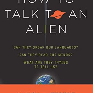 How to Talk to An ET Alien, with Nancy du Tertre & Host Dr. Bob Hieronimus