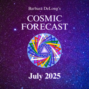 Cosmic Forecast July 2025