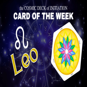 Card of the Week Astrological Leo