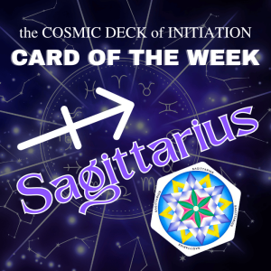 Card of the Week Astrological Sagittarius