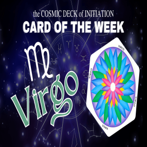 Card of the Week Astrological Virgo