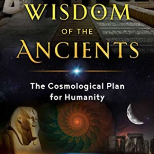 Primal Wisdom of the Ancients with Laird Scranton