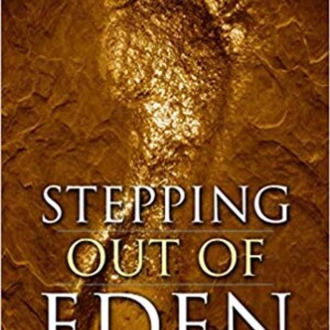 Stepping out of Eden with host Mark Eddy and guest Dr Rita Louise