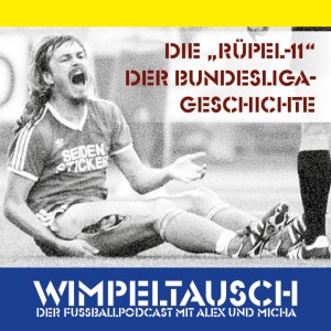 E34 - Die Rüpel-Elf der Bundesligageschichte