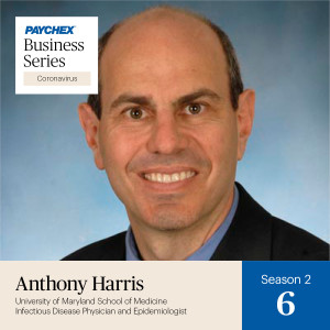 Workplace Safety Guidance from Infectious Disease Physician and Epidemiologist, Dr. Anthony Harris