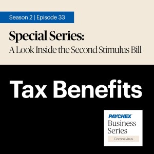 How the Second Stimulus Bill is Providing Tax Benefits for All Businesses
