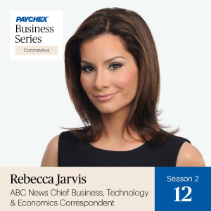 National Trends, Local Impact – ABC News’ Chief Business Correspondent Rebecca Jarvis