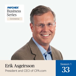 Why CPA.com’s Erik Asgeirsson Thinks the Coronavirus Pandemic is a Defining Moment for Accounting Firms