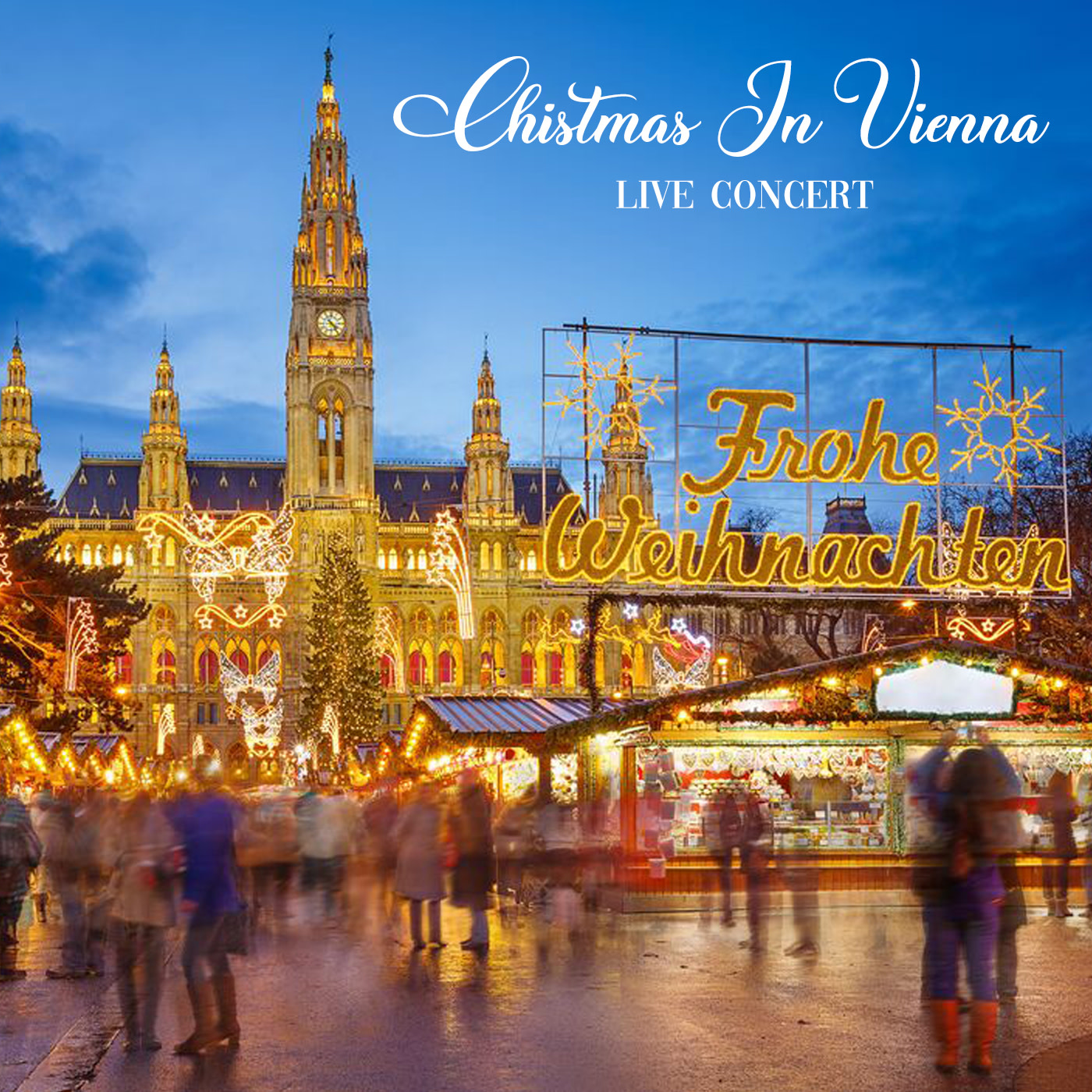 Christmas In Vienna The Annual Christmas Live Concert Xmas Full