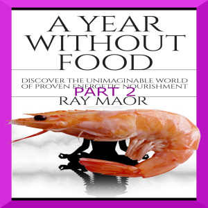 S03E10: A Year Without Food Part 2