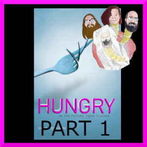 S07E04: Hungry Part 1