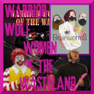S05E4: Warrior Wolf Women of the Wasteland Part 2