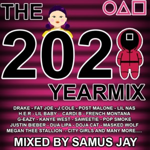 Samus Jay Presents - The Year Mix 2021 - Part A