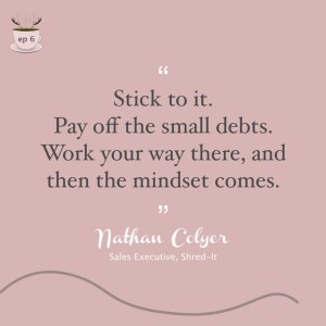 Debt Free at 23 with Nathan Colyer - Our finance journey & advice for reaching your financial goals