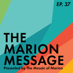 The Marion Message: And So It Begins