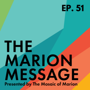 The Marion Message: Rejoice