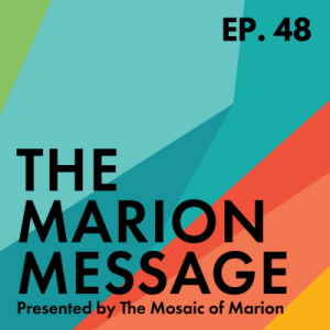 The Marion Message: Pathway to a Fulfilled Life w/Dr. Bruce Crouterfield