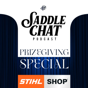 Saddle Chat - Prize Giving Special