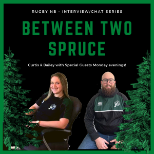 Between Two Spruce (Rugby NB)