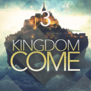 Kingdom Come 3
