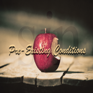 Pre-Existing Conditions 3