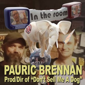 Pauric Brennan (Bren Enterprise) is ”In The Room” with 52 Jokers Wild.