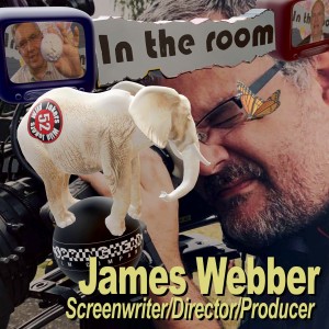 James Webber (Screenwriter/Director/Producer) is ”In The Room” with 52 Jokers Wild.