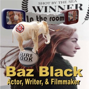 Baz Black, Actor, Writer & Filmmaker ”In The Room” with 52 Jokers Wild