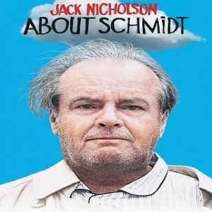 About Schmidt: So what about him? Evil, Ethics and Conspiracy as society saturating