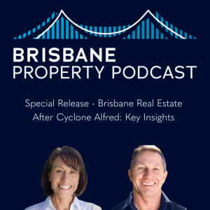Special Release - Brisbane Real Estate After Cyclone Alfred: Key Insights
