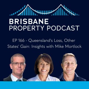 EP 166 - Queensland’s Loss, Other States’ Gain: Insights with Mike Mortlock