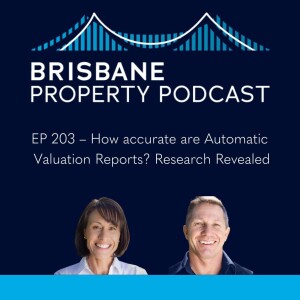 EP 203 - How accurate are Automatic Valuation Reports? Research Revealed