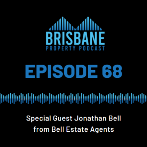 EP 68 - Special Guest Jonathan Bell from Bell Estate Agents
