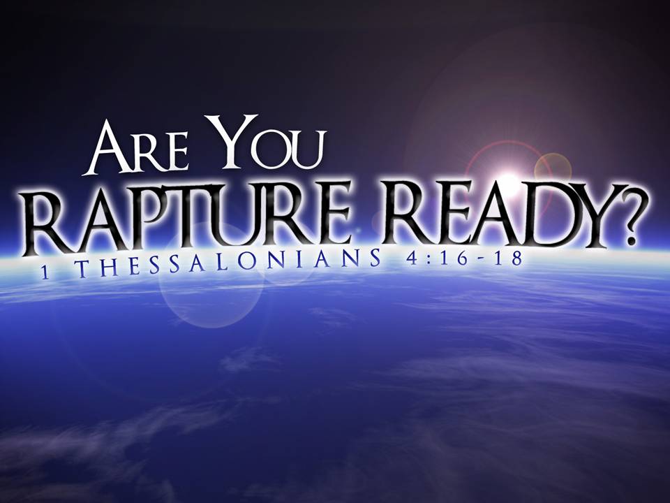 Are You Rapture Ready?