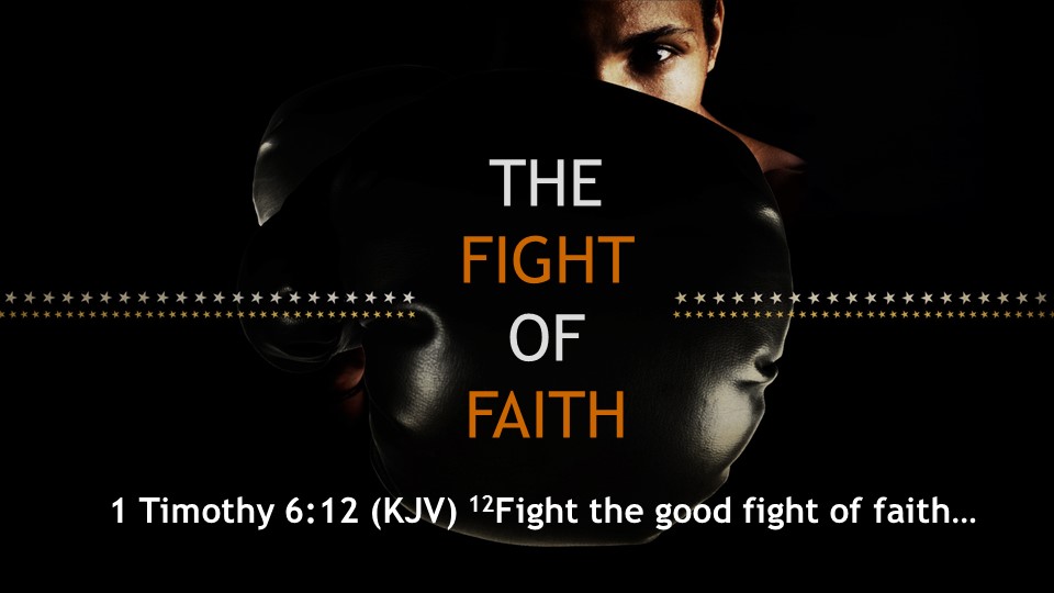 The Fight of Faith