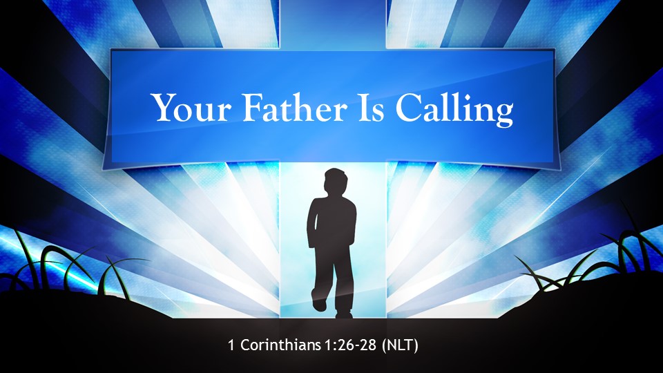 Your Father Is Calling