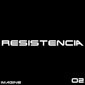 Resistencia_02_Imagine