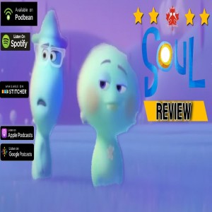 Disney Podcast Episode 23: Soul Review