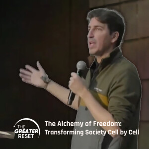 LFN #152 - TGR5 Talk: The Alchemy of Freedom: Transforming Society Cell by Cell