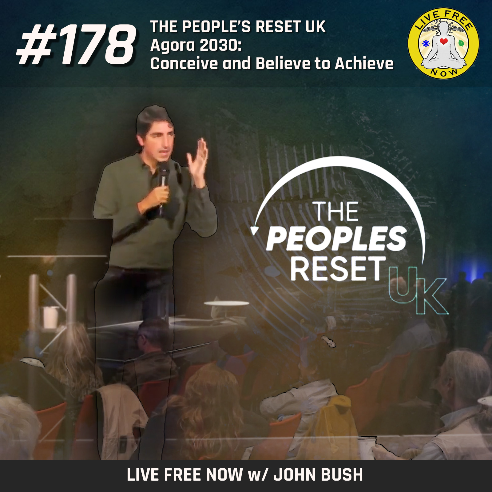 Live Free Now w/ John Bush