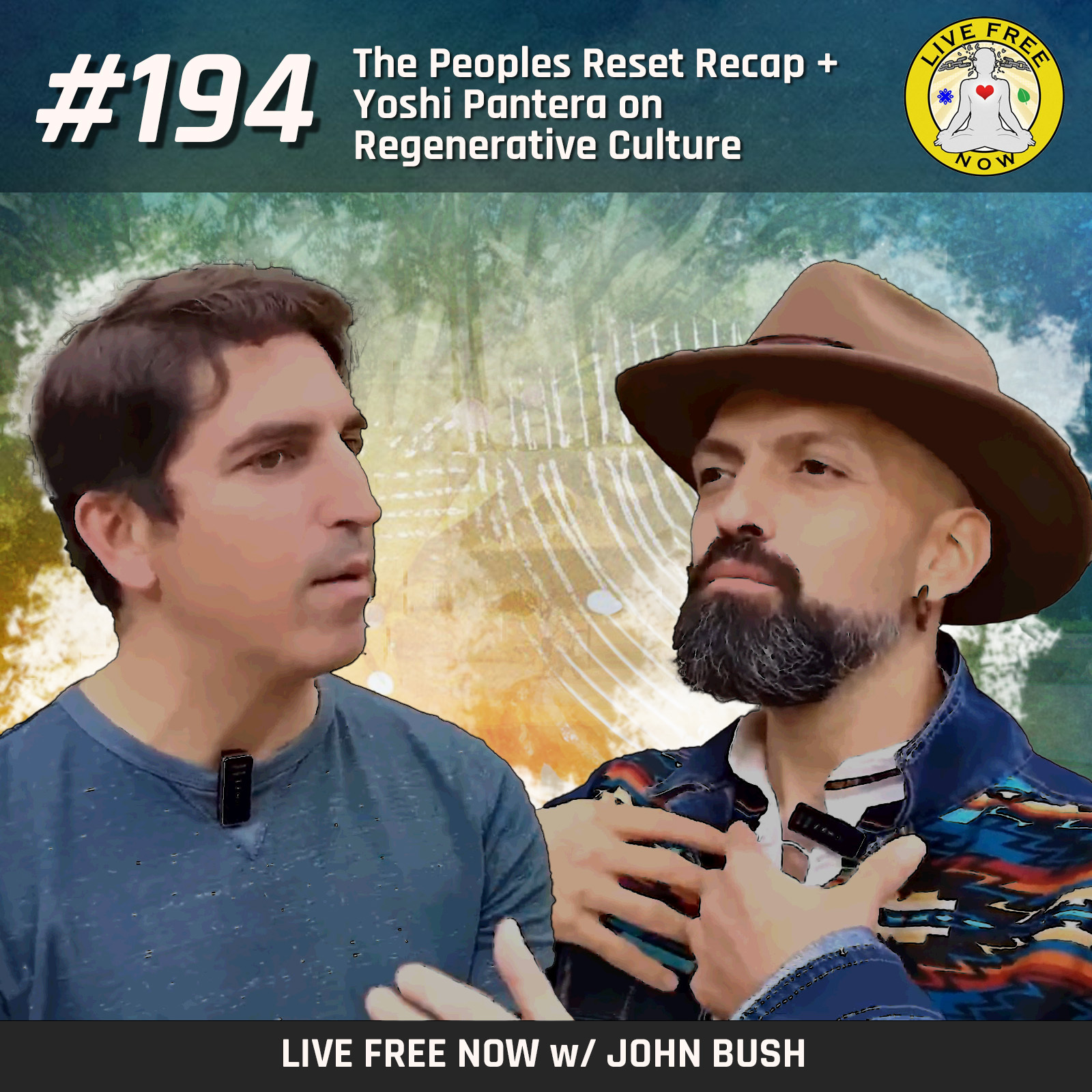 Live Free Now w/ John Bush
