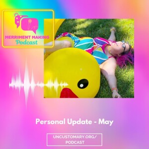 Personal Update - May