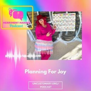 How To Plan For Joy