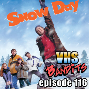 Ep. 116 “Snow Day”
