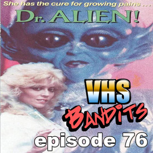 76 "Dr. Alien!"