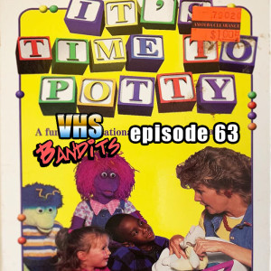 63 "It's Time to Potty"