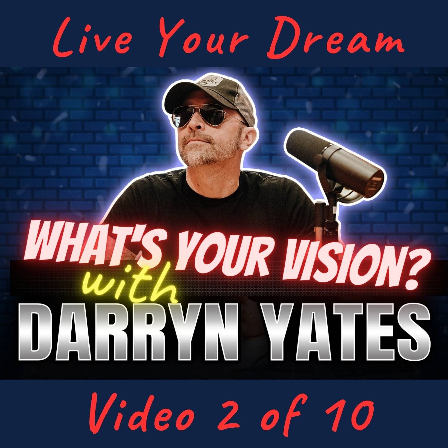 DARRYN YATES: Mindset & MAYHEM!