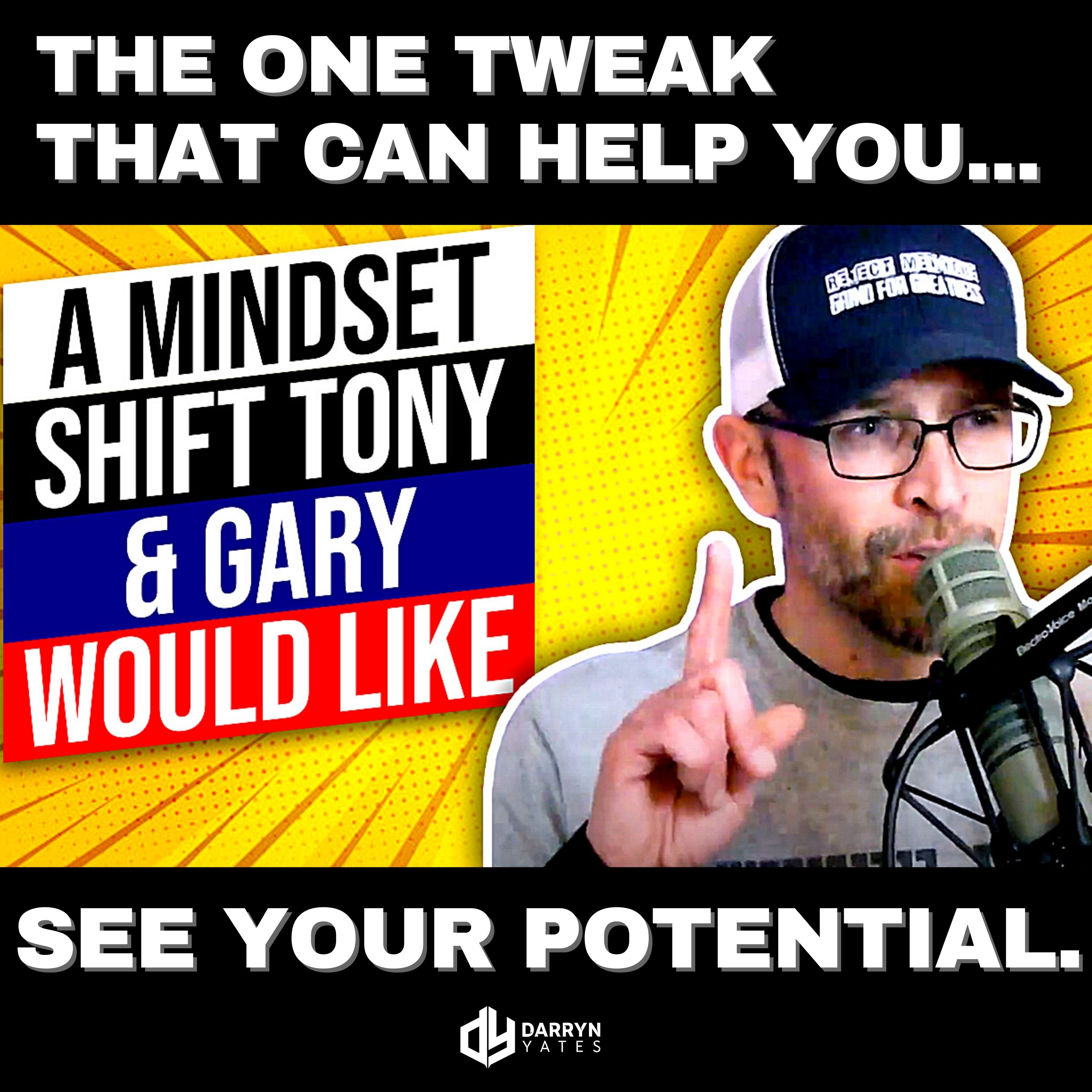 DARRYN YATES: Mindset & MAYHEM!