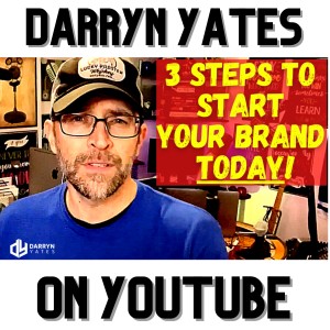 3 Steps to START YOUR BRAND Today! | Darryn YATES | Reveal Your Rockstar