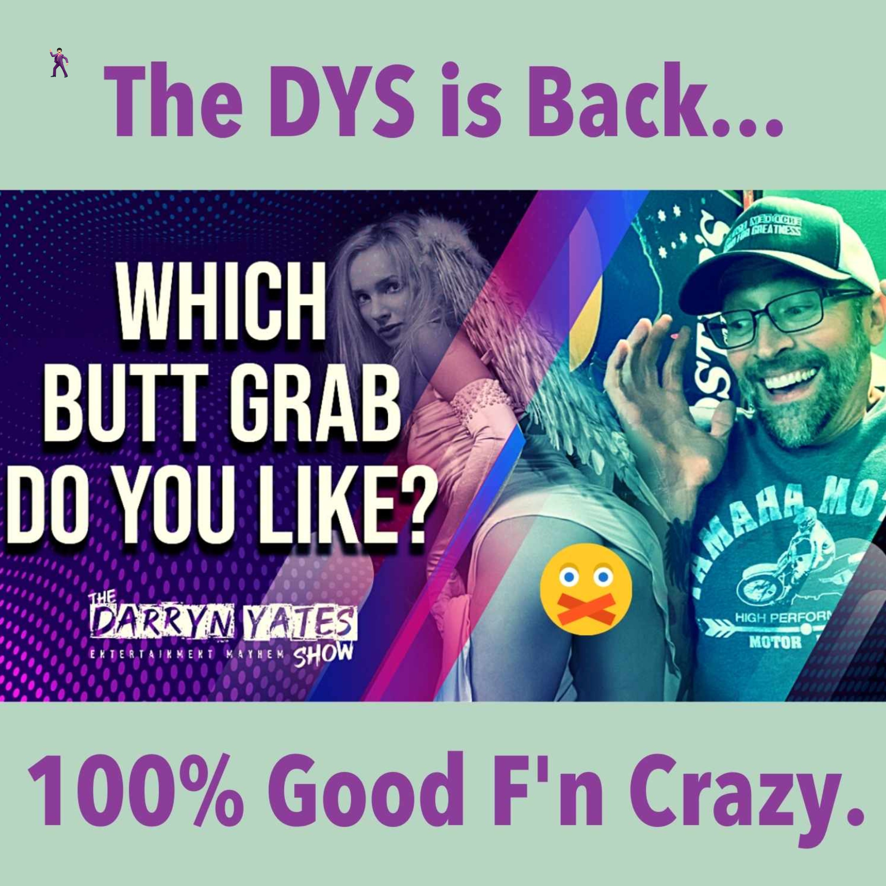 DARRYN YATES: Mindset & MAYHEM!